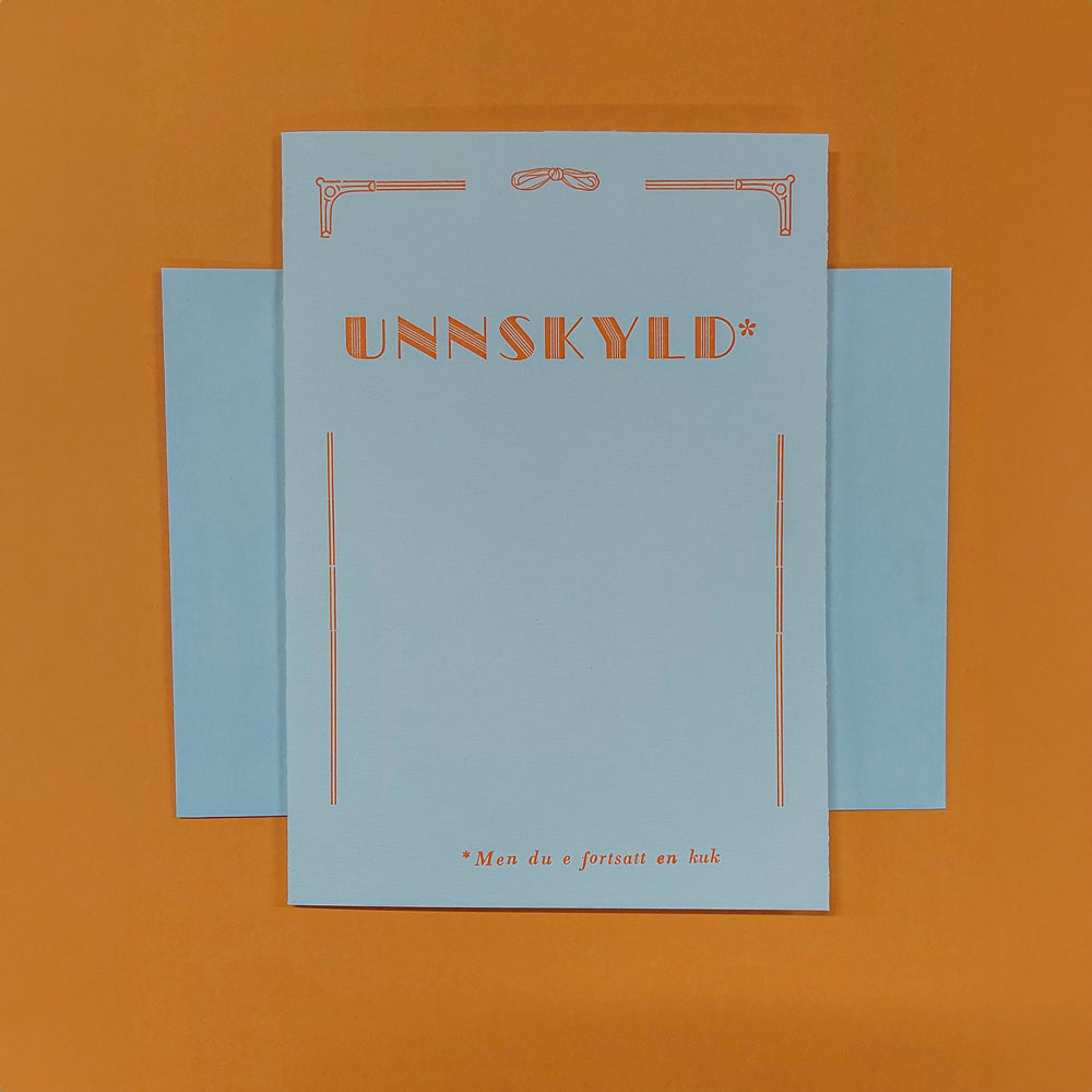 Unnskyld*