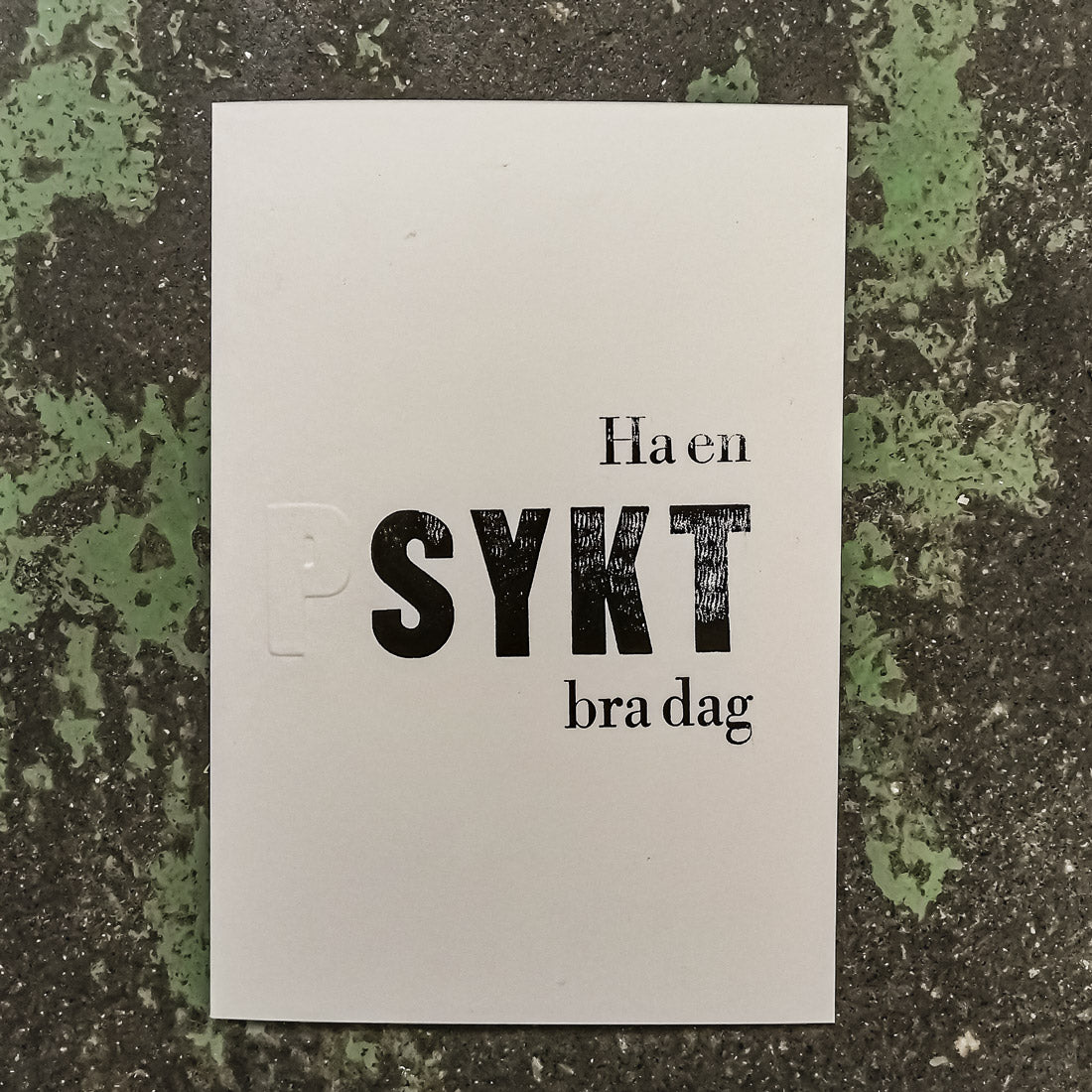 Psykt bra dag